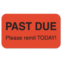 Load image into Gallery viewer, Tabbies® wholesale. Billing Collection Labels, Past Due Please Remit Today!, 0.88 X 1.5, Fluorescent Red, 250-roll. HSD Wholesale: Janitorial Supplies, Breakroom Supplies, Office Supplies.