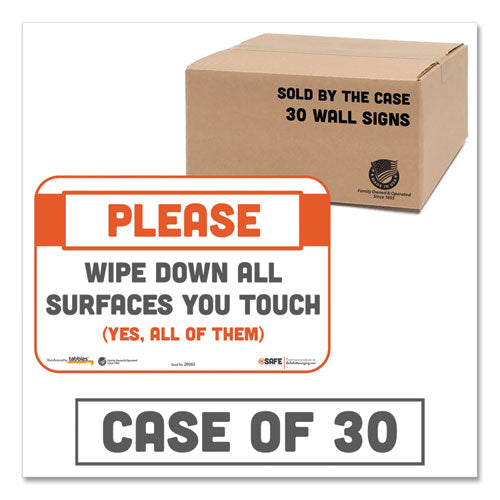 Tabbies® wholesale. Besafe Messaging Repositionable Wall-door Signs, 9 X 6, Please Wipe Down All Surfaces You Touch, White, 30-carton. HSD Wholesale: Janitorial Supplies, Breakroom Supplies, Office Supplies.
