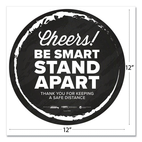 Tabbies® wholesale. Besafe Messaging Floor Decals, Cheers;be Smart Stand Apart;thank You For Keeping A Safe Distance, 12" Dia, Black-white, 6-ct. HSD Wholesale: Janitorial Supplies, Breakroom Supplies, Office Supplies.