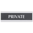 Headline® Sign wholesale. Century Series Office Sign, Private, 9 X 3, Black-silver. HSD Wholesale: Janitorial Supplies, Breakroom Supplies, Office Supplies.
